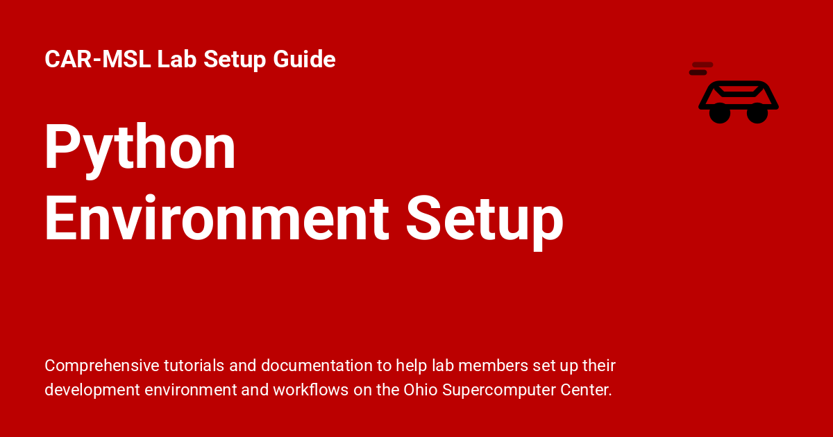 Python Environment Setup - CAR-MSL Lab Setup Guide